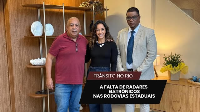Verdades com a Ana - Rodovias estaduais do RJ sem radares eletrônicos
